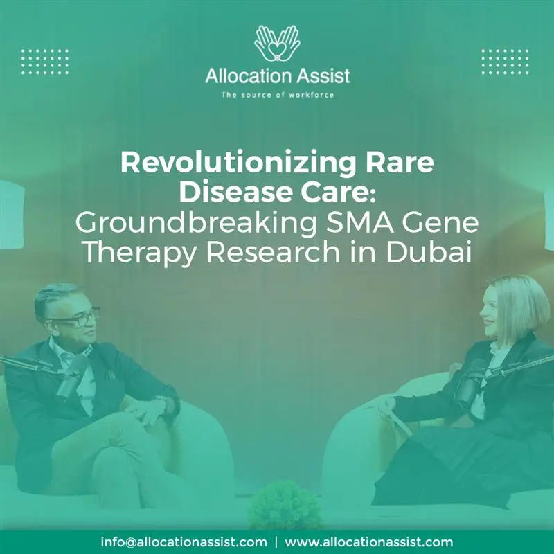 SMA Gene Therapy Research in Dubai.